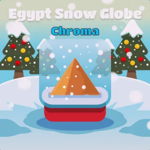 Egypt Snow Globe Chroma Blooket